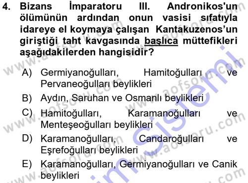 Osmanlı Tarihi (1300-1566) Dersi 2015 - 2016 Yılı (Vize) Ara Sınav Soruları 4. Soru