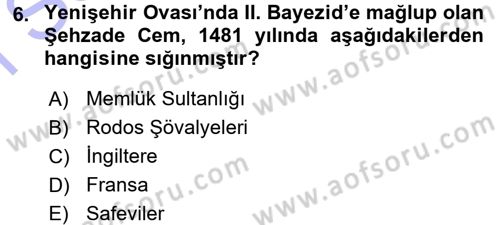 Osmanlı Tarihi (1300-1566) Dersi 2015 - 2016 Yılı (Final) Dönem Sonu Sınavı 6. Soru