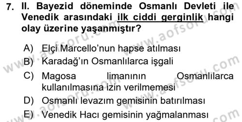 Osmanlı Tarihi (1300-1566) Dersi 2015 - 2016 Yılı (Final) Dönem Sonu Sınavı 7. Soru