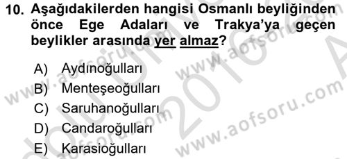 Osmanlı Tarihi (1300-1566) Dersi 2016 - 2017 Yılı (Vize) Ara Sınav Soruları 10. Soru