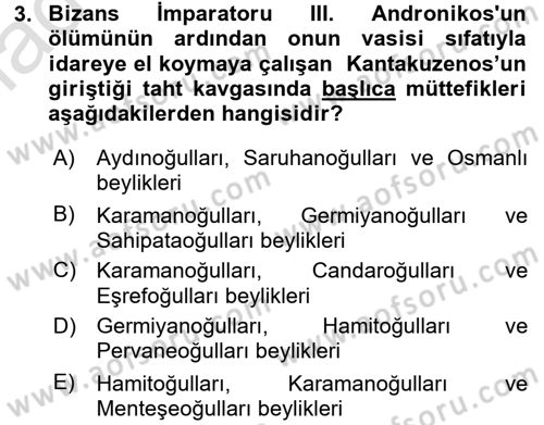 Osmanlı Tarihi (1300-1566) Dersi 2016 - 2017 Yılı (Vize) Ara Sınav Soruları 3. Soru
