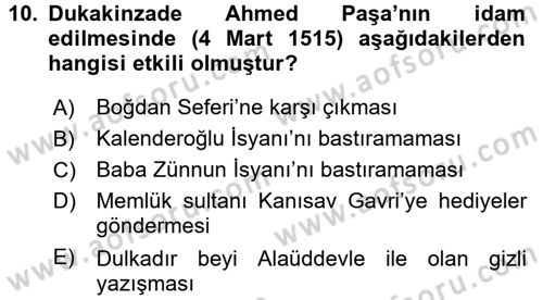 Osmanlı Tarihi (1300-1566) Dersi 2016 - 2017 Yılı (Final) Dönem Sonu Sınav Soruları 10. Soru