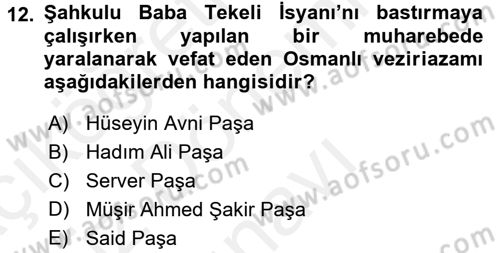 Osmanlı Tarihi (1300-1566) Dersi 2016 - 2017 Yılı (Final) Dönem Sonu Sınav Soruları 12. Soru