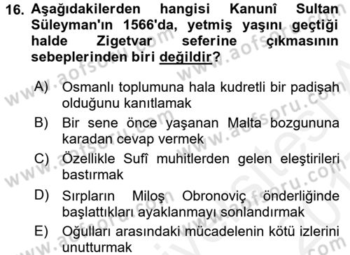 Osmanlı Tarihi (1300-1566) Dersi 2016 - 2017 Yılı (Final) Dönem Sonu Sınav Soruları 16. Soru