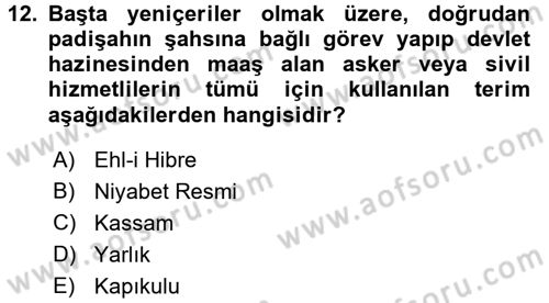 Osmanlı Tarihi (1300-1566) Dersi Ara Sınavı Deneme Sınav Soruları 12. Soru