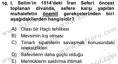Osmanlı Tarihi (1300-1566) Dersi 2017 - 2018 Yılı (Final) Dönem Sonu Sınav Soruları 10. Soru