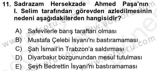 Osmanlı Tarihi (1300-1566) Dersi 2017 - 2018 Yılı (Final) Dönem Sonu Sınav Soruları 11. Soru