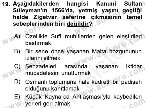 Osmanlı Tarihi (1300-1566) Dersi 2017 - 2018 Yılı (Final) Dönem Sonu Sınav Soruları 19. Soru