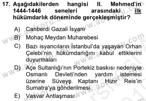 Osmanlı Tarihi (1300-1566) Dersi Ara Sınavı Deneme Sınav Soruları 17. Soru