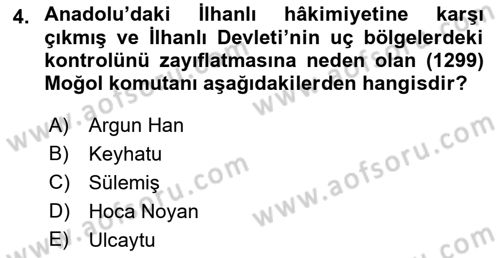 Osmanlı Tarihi (1300-1566) Dersi 2018 - 2019 Yılı (Vize) Ara Sınav Soruları 4. Soru