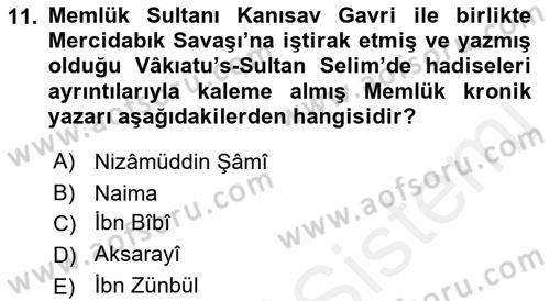 Osmanlı Tarihi (1300-1566) Dersi 2018 - 2019 Yılı (Final) Dönem Sonu Sınav Soruları 11. Soru