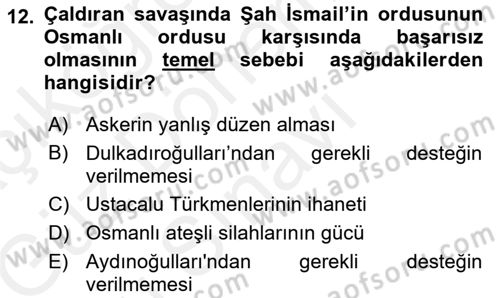 Osmanlı Tarihi (1300-1566) Dersi 2018 - 2019 Yılı (Final) Dönem Sonu Sınav Soruları 12. Soru