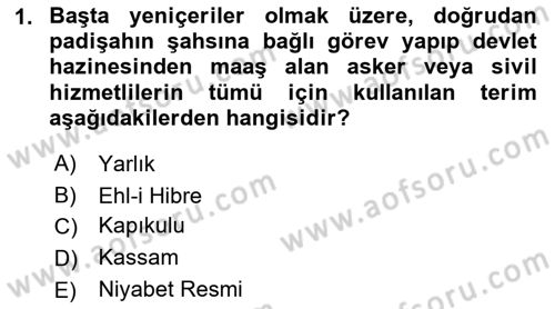 Osmanlı Tarihi (1300-1566) Dersi 2018 - 2019 Yılı Yaz Okulu Sınav Soruları 1. Soru