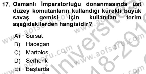 Osmanlı Tarihi (1300-1566) Dersi 2018 - 2019 Yılı Yaz Okulu Sınav Soruları 17. Soru