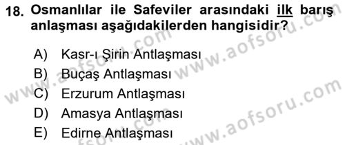 Osmanlı Tarihi (1300-1566) Dersi 2018 - 2019 Yılı Yaz Okulu Sınav Soruları 18. Soru
