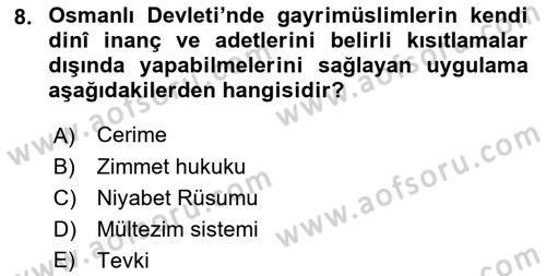 Osmanlı Tarihi (1300-1566) Dersi 2018 - 2019 Yılı Yaz Okulu Sınav Soruları 8. Soru