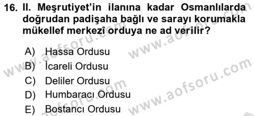 Osmanlı Tarihi (1300-1566) Dersi 2019 - 2020 Yılı (Vize) Ara Sınav Soruları 16. Soru
