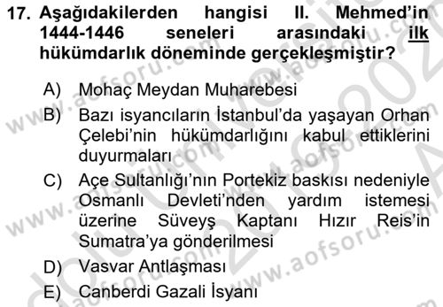 Osmanlı Tarihi (1300-1566) Dersi 2019 - 2020 Yılı (Vize) Ara Sınav Soruları 17. Soru