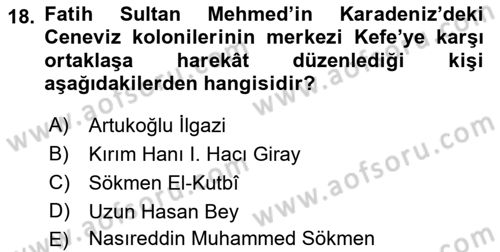 Osmanlı Tarihi (1300-1566) Dersi 2019 - 2020 Yılı (Vize) Ara Sınav Soruları 18. Soru