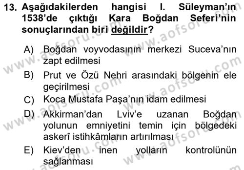 Osmanlı Tarihi (1300-1566) Dersi 2019 - 2020 Yılı (Final) Dönem Sonu Sınav Soruları 13. Soru