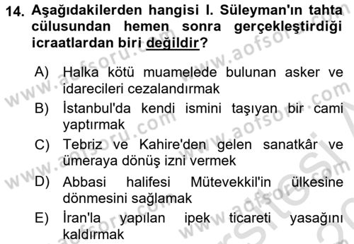 Osmanlı Tarihi (1300-1566) Dersi 2019 - 2020 Yılı (Final) Dönem Sonu Sınav Soruları 14. Soru