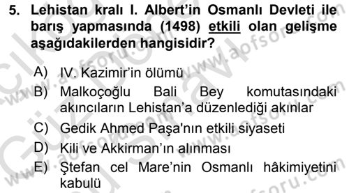 Osmanlı Tarihi (1300-1566) Dersi 2019 - 2020 Yılı (Final) Dönem Sonu Sınav Soruları 5. Soru