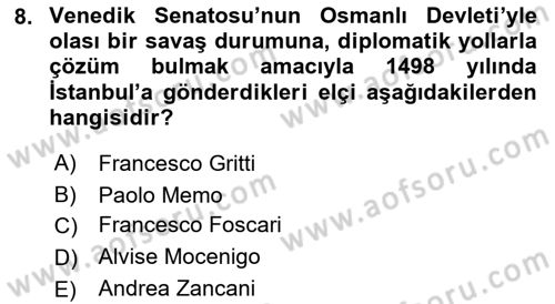 Osmanlı Tarihi (1300-1566) Dersi 2019 - 2020 Yılı (Final) Dönem Sonu Sınav Soruları 8. Soru