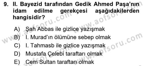 Osmanlı Tarihi (1300-1566) Dersi 2020 - 2021 Yılı Yaz Okulu Sınav Soruları 9. Soru