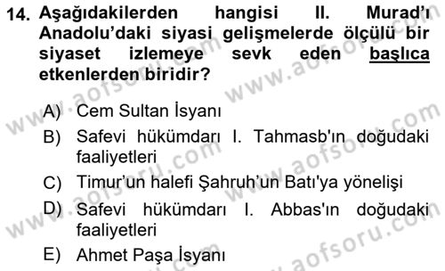Osmanlı Tarihi (1300-1566) Dersi 2021 - 2022 Yılı (Vize) Ara Sınav Soruları 14. Soru