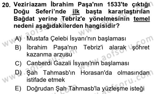 Osmanlı Tarihi (1300-1566) Dersi 2021 - 2022 Yılı Yaz Okulu Sınav Soruları 20. Soru