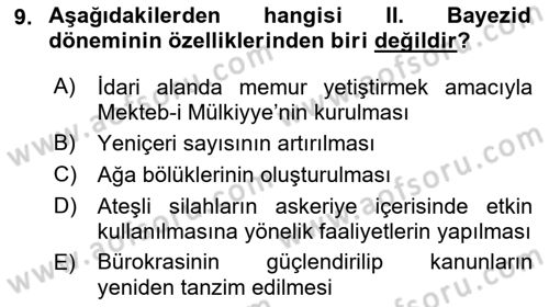 Osmanlı Tarihi (1300-1566) Dersi 2021 - 2022 Yılı Yaz Okulu Sınav Soruları 9. Soru