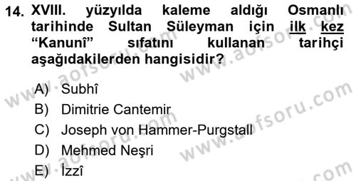 Osmanlı Tarihi (1300-1566) Dersi 2022 - 2023 Yılı (Final) Dönem Sonu Sınavı 14. Soru