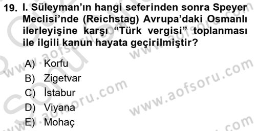 Osmanlı Tarihi (1300-1566) Dersi 2022 - 2023 Yılı (Final) Dönem Sonu Sınavı 19. Soru