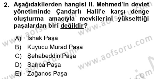 Osmanlı Tarihi (1300-1566) Dersi 2022 - 2023 Yılı (Final) Dönem Sonu Sınavı 2. Soru