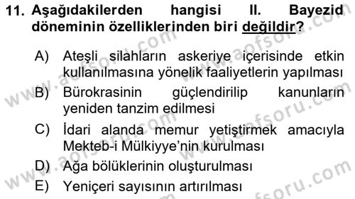 Osmanlı Tarihi (1300-1566) Dersi 2022 - 2023 Yılı Yaz Okulu Sınav Soruları 11. Soru