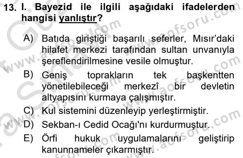 Osmanlı Tarihi (1300-1566) Dersi 2023 - 2024 Yılı (Vize) Ara Sınav Soruları 13. Soru