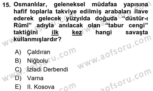 Osmanlı Tarihi (1300-1566) Dersi 2023 - 2024 Yılı (Vize) Ara Sınav Soruları 15. Soru