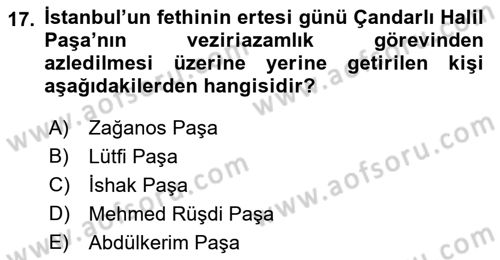 Osmanlı Tarihi (1300-1566) Dersi 2023 - 2024 Yılı (Vize) Ara Sınav Soruları 17. Soru