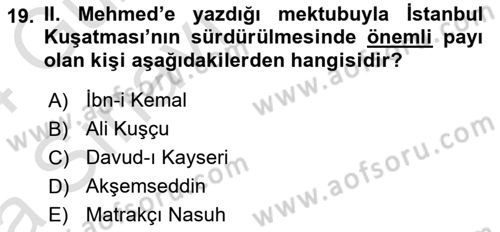 Osmanlı Tarihi (1300-1566) Dersi 2023 - 2024 Yılı (Vize) Ara Sınav Soruları 19. Soru