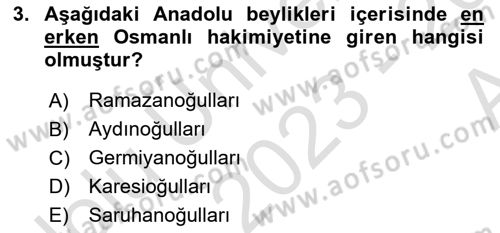 Osmanlı Tarihi (1300-1566) Dersi 2023 - 2024 Yılı (Vize) Ara Sınav Soruları 3. Soru