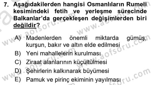 Osmanlı Tarihi (1300-1566) Dersi 2023 - 2024 Yılı (Vize) Ara Sınav Soruları 7. Soru