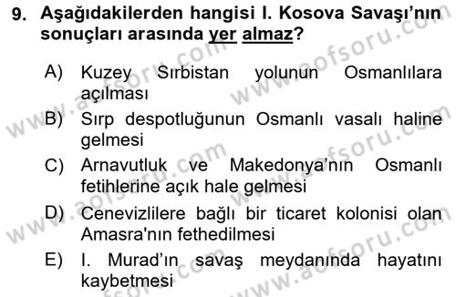 Osmanlı Tarihi (1300-1566) Dersi 2023 - 2024 Yılı (Vize) Ara Sınav Soruları 9. Soru