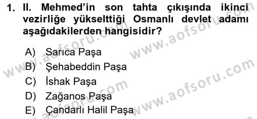 Osmanlı Tarihi (1300-1566) Dersi 2023 - 2024 Yılı (Final) Dönem Sonu Sınav Soruları 1. Soru