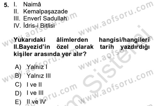 Osmanlı Tarihi (1300-1566) Dersi 2023 - 2024 Yılı (Final) Dönem Sonu Sınav Soruları 5. Soru