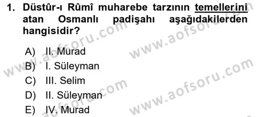 Osmanlı Tarihi (1300-1566) Dersi 2023 - 2024 Yılı Yaz Okulu Sınav Soruları 1. Soru