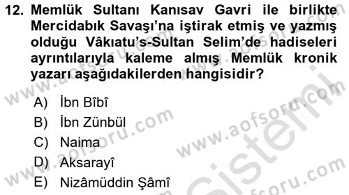 Osmanlı Tarihi (1300-1566) Dersi 2023 - 2024 Yılı Yaz Okulu Sınav Soruları 12. Soru