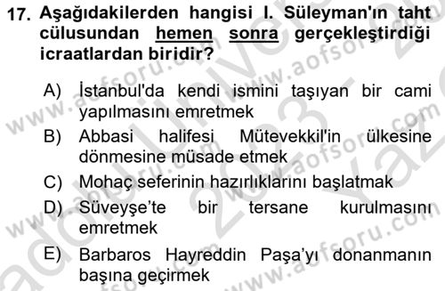Osmanlı Tarihi (1300-1566) Dersi 2023 - 2024 Yılı Yaz Okulu Sınav Soruları 17. Soru