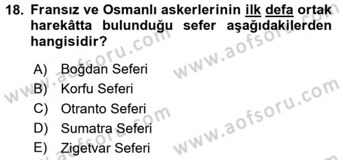 Osmanlı Tarihi (1300-1566) Dersi 2023 - 2024 Yılı Yaz Okulu Sınav Soruları 18. Soru