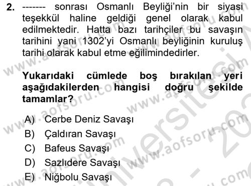 Osmanlı Tarihi (1300-1566) Dersi 2023 - 2024 Yılı Yaz Okulu Sınav Soruları 2. Soru