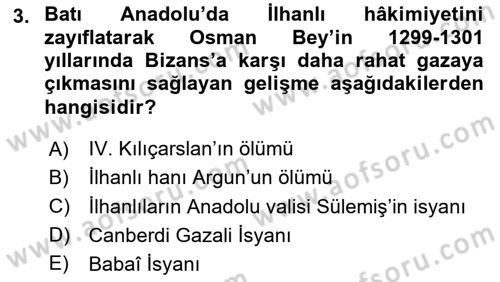 Osmanlı Tarihi (1300-1566) Dersi 2023 - 2024 Yılı Yaz Okulu Sınav Soruları 3. Soru
